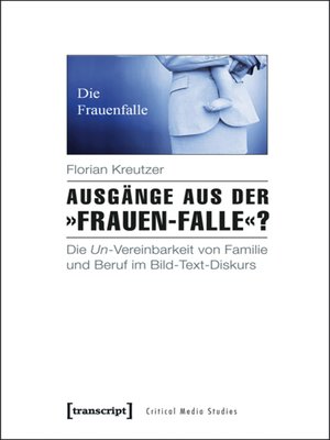 cover image of Ausgänge aus der »Frauen-Falle«?